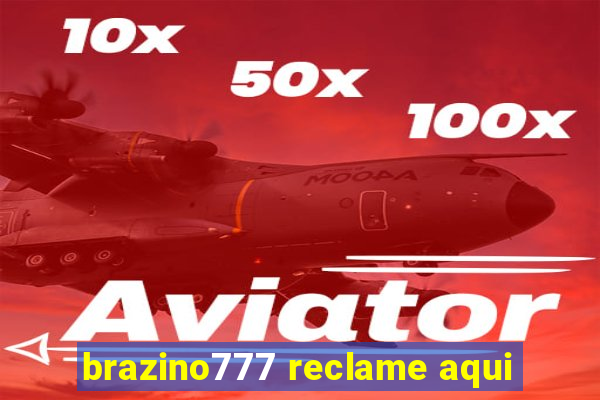 brazino777 reclame aqui